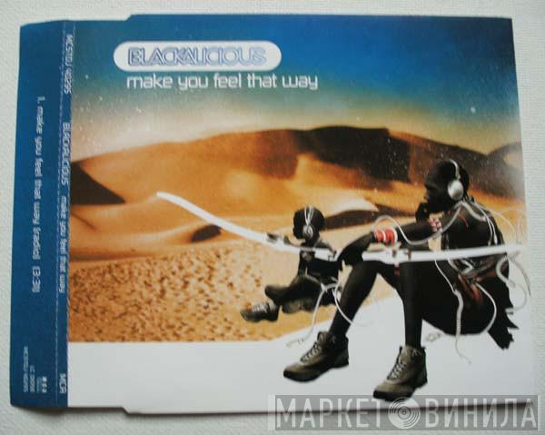 Blackalicious - Make You Feel That Way