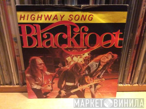 Blackfoot  - Highway Song