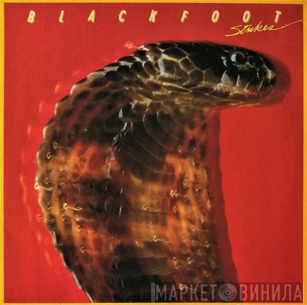 Blackfoot  - Strikes