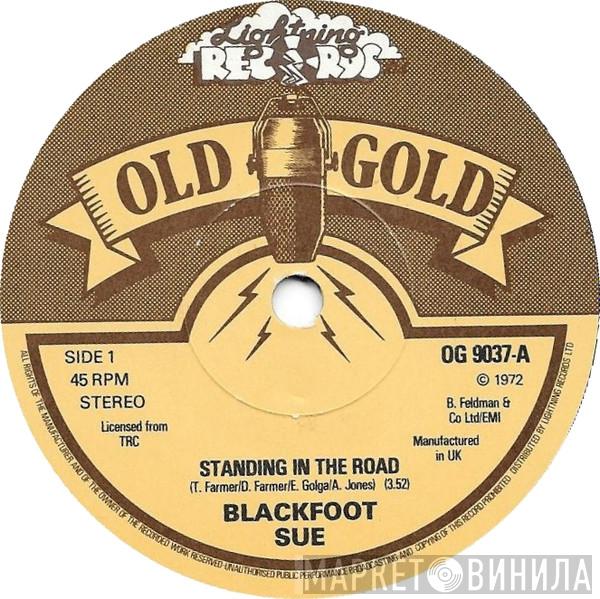 Blackfoot Sue - Standing In The Road / Summer (From The Season's Suite)