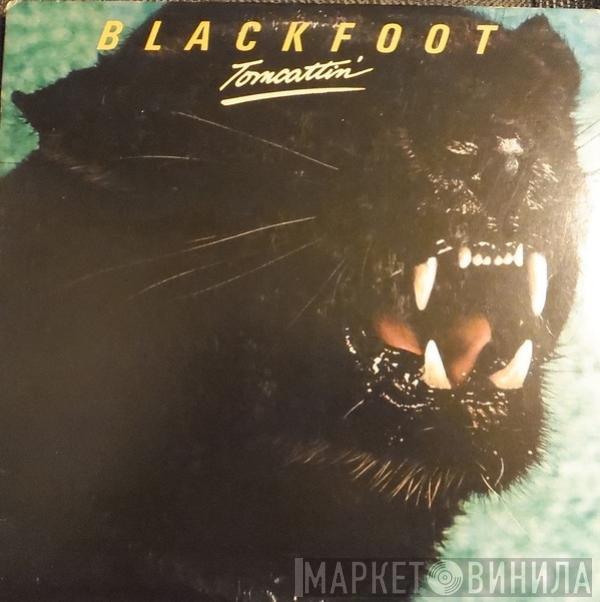  Blackfoot   - Tomcattin'