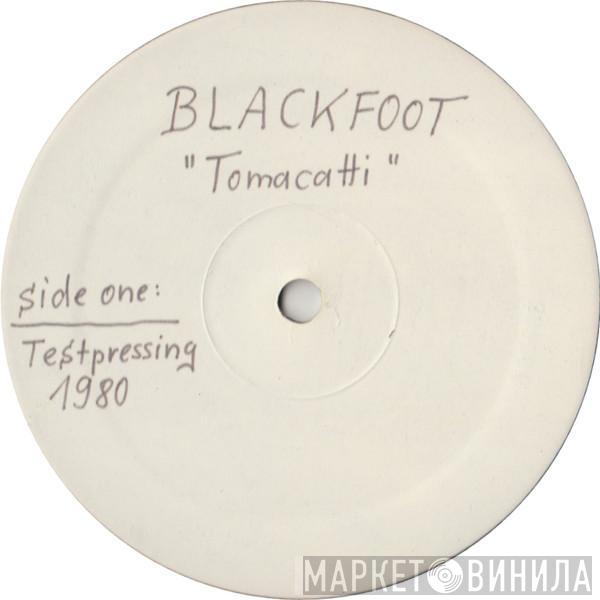  Blackfoot   - Tomcattin'