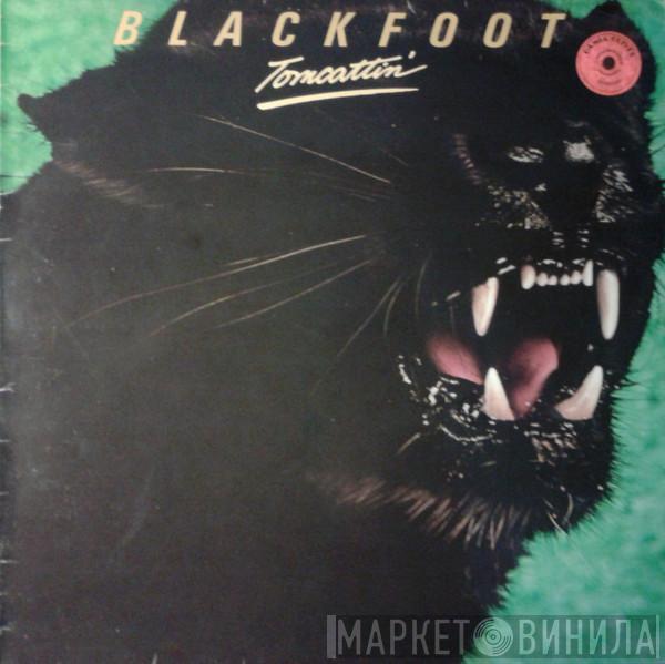  Blackfoot   - Tomcattin'