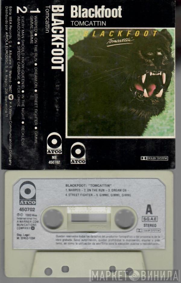  Blackfoot   - Tomcattin'
