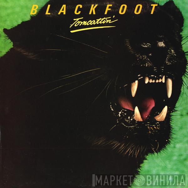  Blackfoot   - Tomcattin'