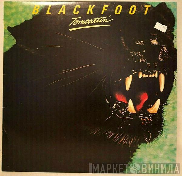  Blackfoot   - Tomcattin'