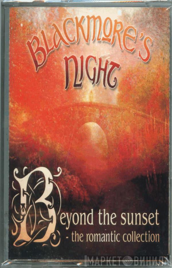  Blackmore's Night  - Beyond The Sunset - The Romantic Collection