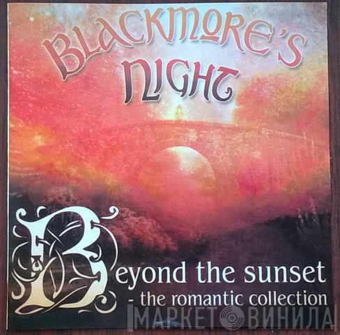  Blackmore's Night  - Beyond The Sunset - The Romantic Collection