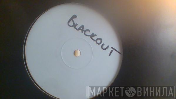  Blackout  - Gotta Have Hope