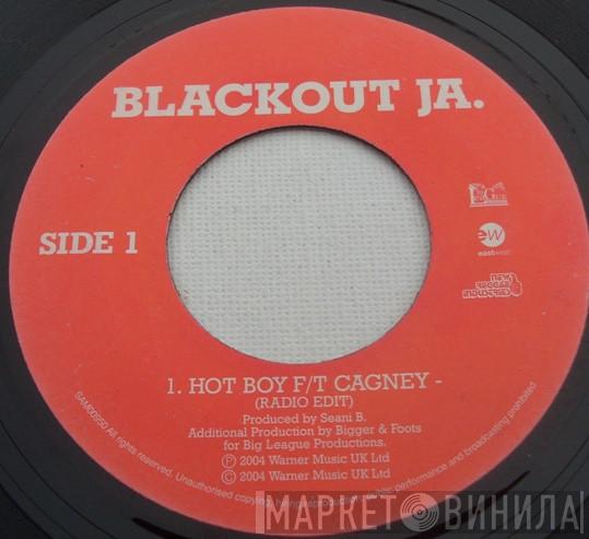 Blackout Ja, Cagney - Hot Boy (Radio Edit) / (Dub Spanish Fly Riddim)