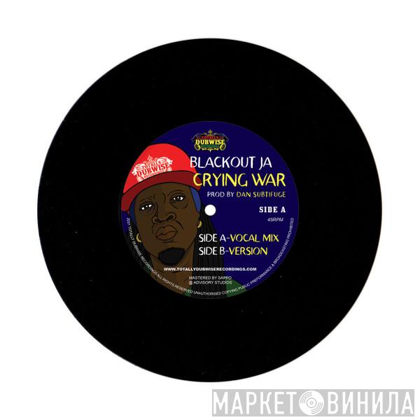 Blackout Ja - Crying War