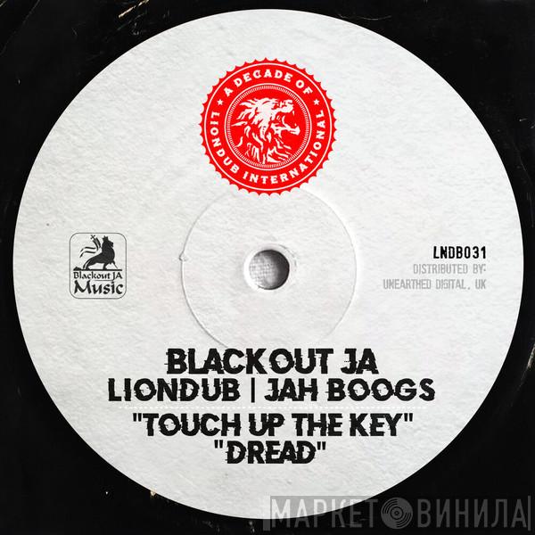 Blackout Ja - Touch Up The Key / Dread