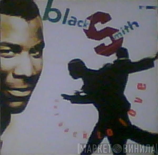  Blacksmith  - Get Back To Love