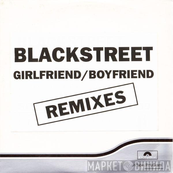  Blackstreet  - Girlfriend/Boyfriend (Remixes)