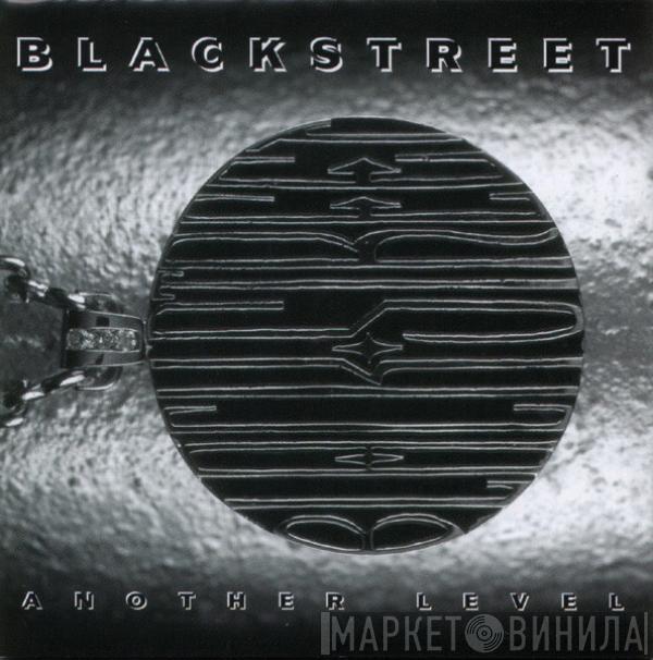 Blackstreet - Another Level