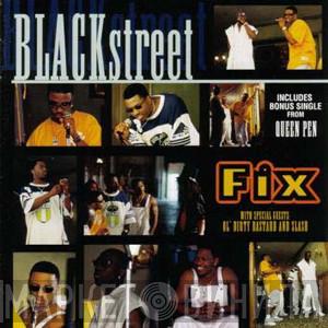  Blackstreet  - Fix