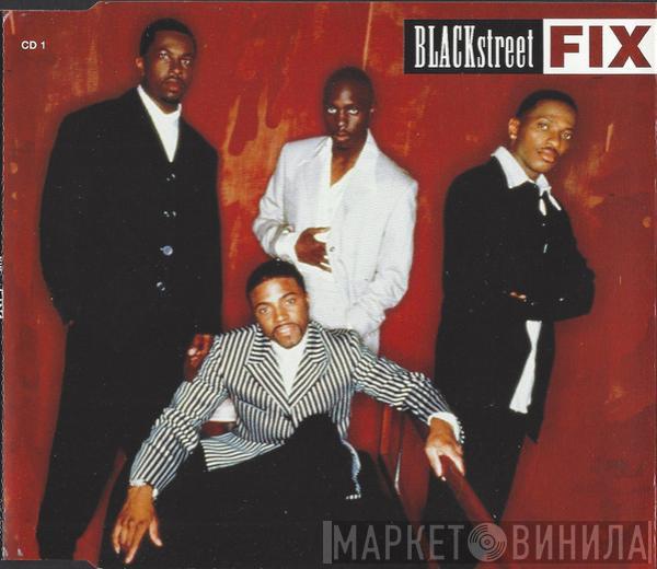 Blackstreet - Fix
