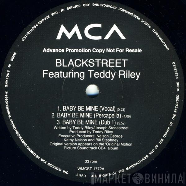 Blackstreet, Teddy Riley - Baby Be Mine