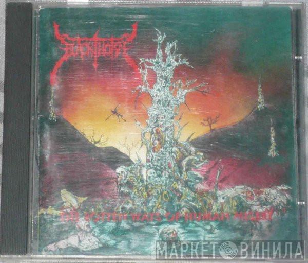  Blackthorn   - The Rotten Ways Of Human Misery