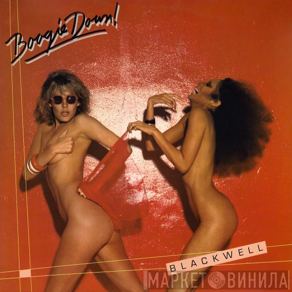 Blackwell - Boogie Down!