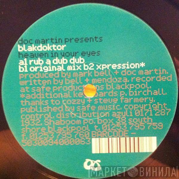BlakDoktor - Heaven In Your Eyes
