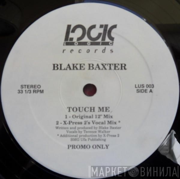  Blake Baxter  - Touch Me