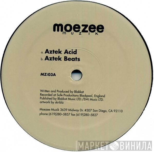 Blakkat - Aztek Acid