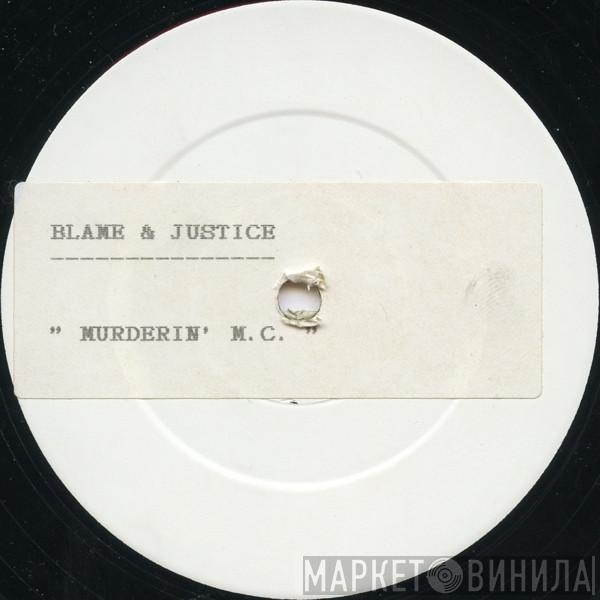  Blame & Justice  - Murderin' M.C. / Death Row