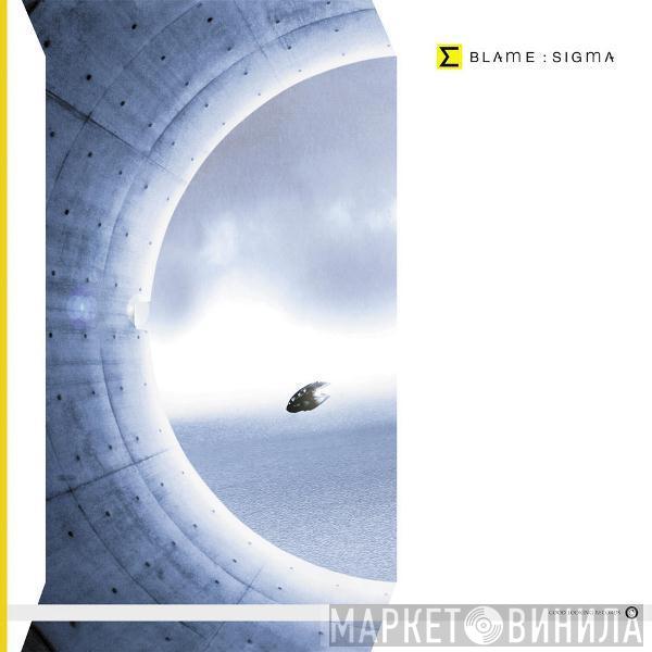 Blame - Sigma EP