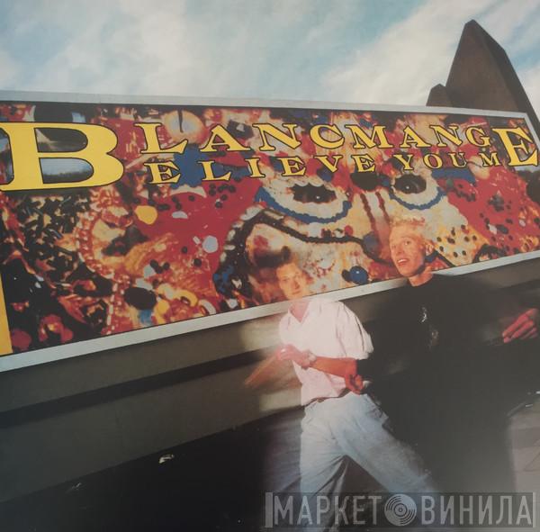 Blancmange - Believe You Me + Bonus Lp