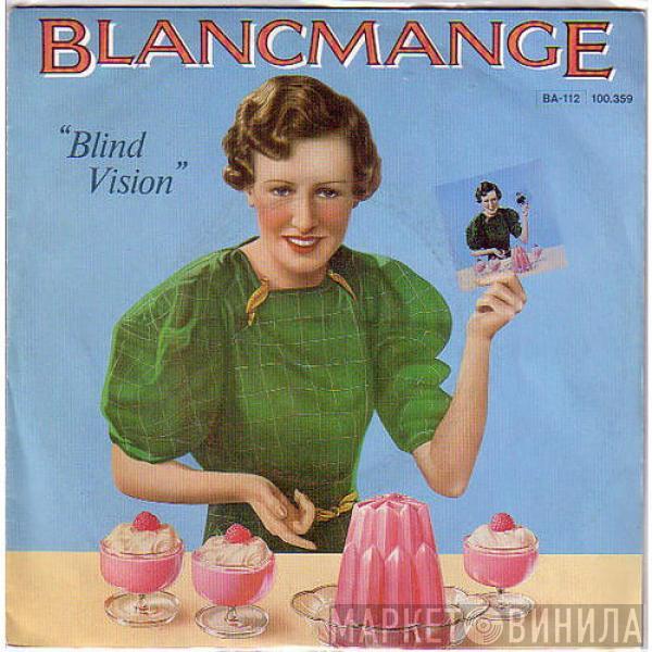  Blancmange  - Blind Vision