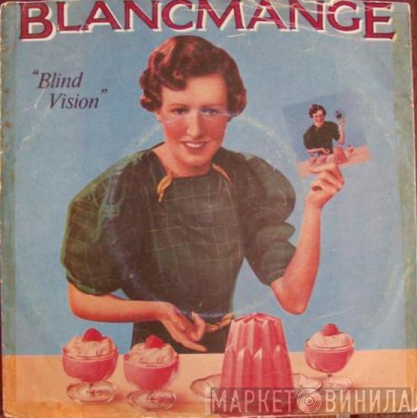 Blancmange - Blind Vision