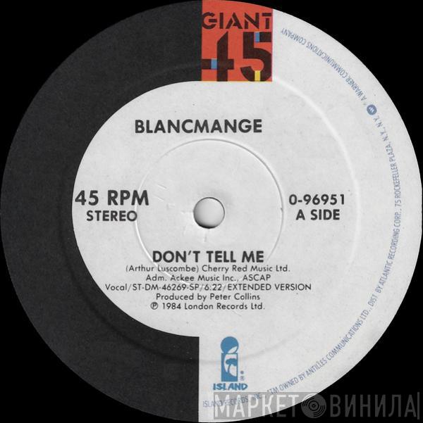  Blancmange  - Don't Tell Me
