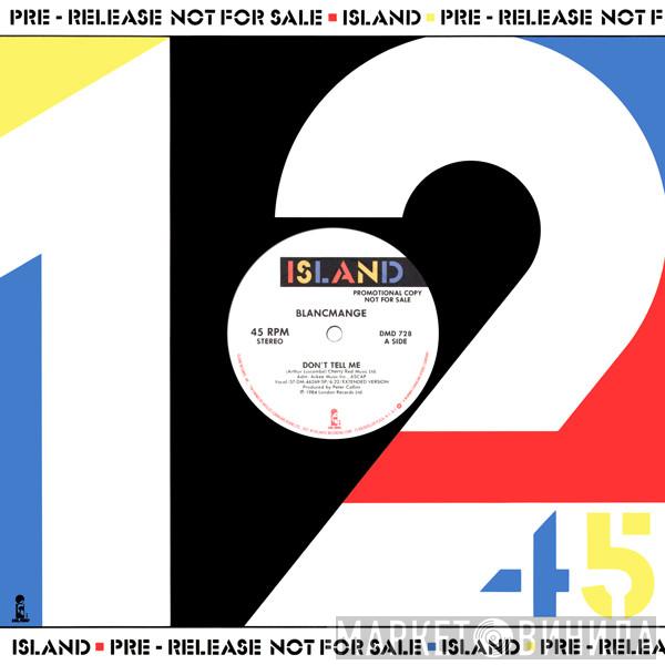  Blancmange  - Don't Tell Me