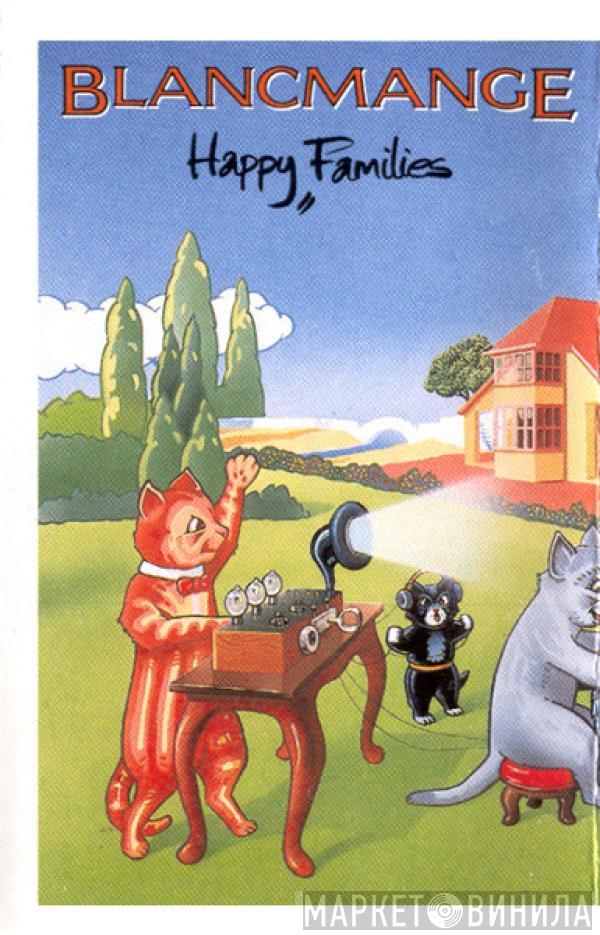 Blancmange - Happy Families