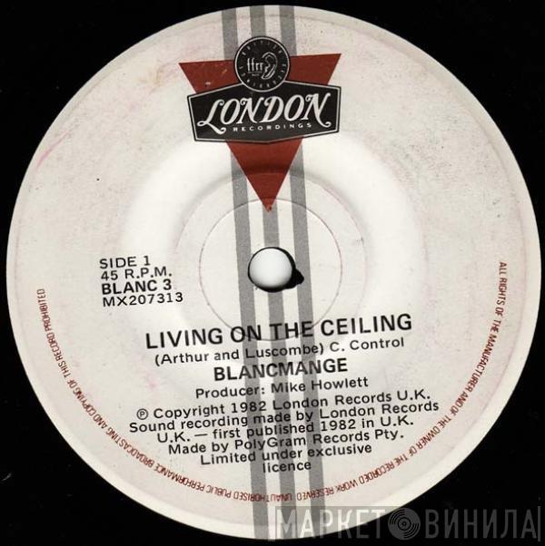  Blancmange  - Living On The Ceiling