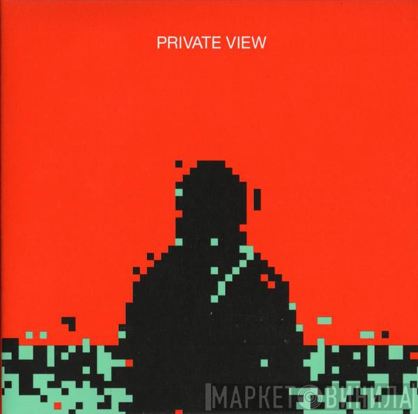 Blancmange - Private View