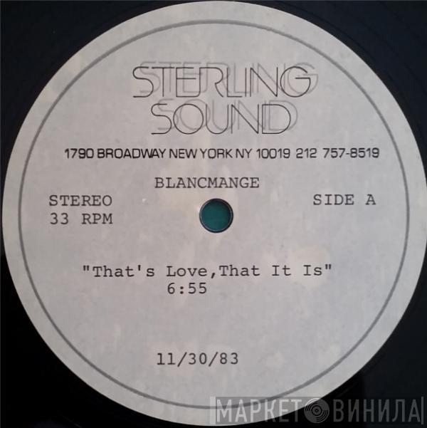  Blancmange  - That's Love, That It Is