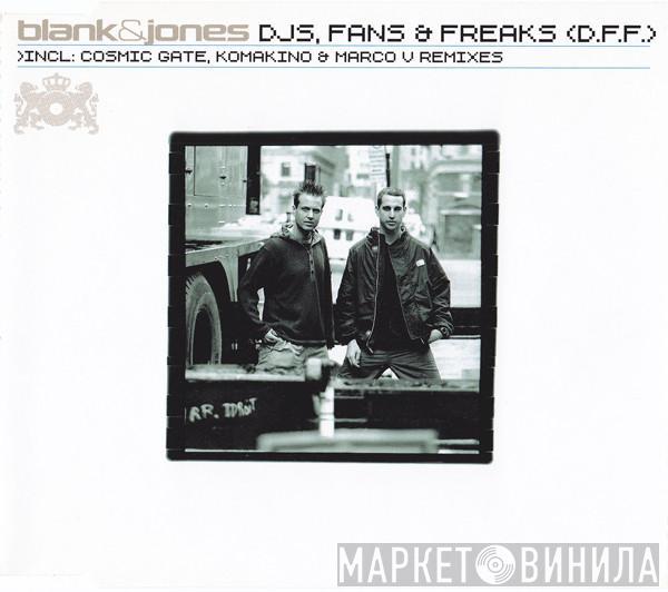  Blank & Jones  - DJs, Fans & Freaks (D.F.F.)