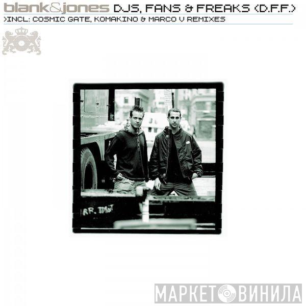  Blank & Jones  - DJs, Fans & Freaks (D.F.F.)