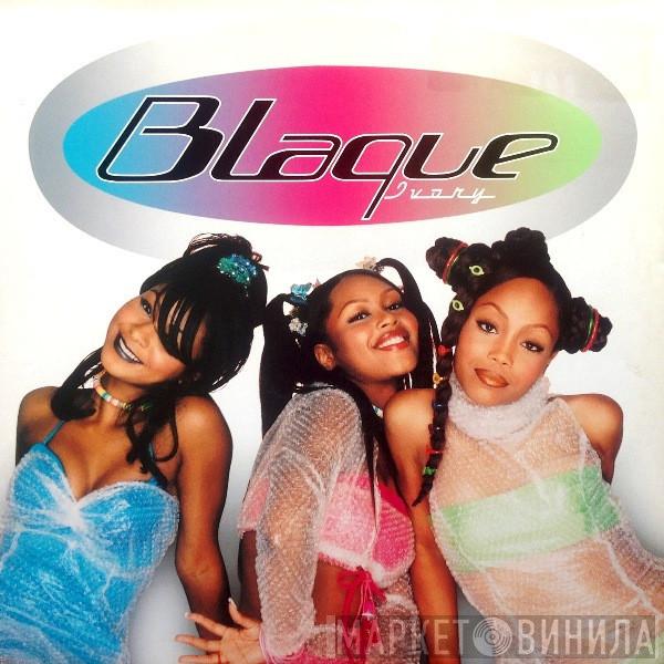  Blaque   - Blaque Ivory