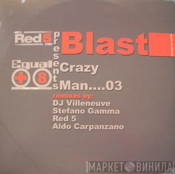 Blast - Crazy Man...03