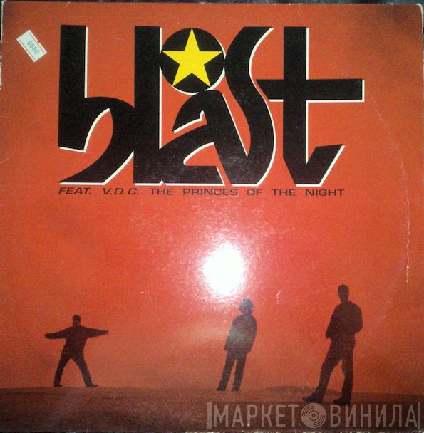 Blast, V.D.C. - The Princes Of The Night