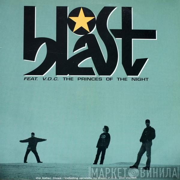 Blast, V.D.C. - The Princes Of The Night