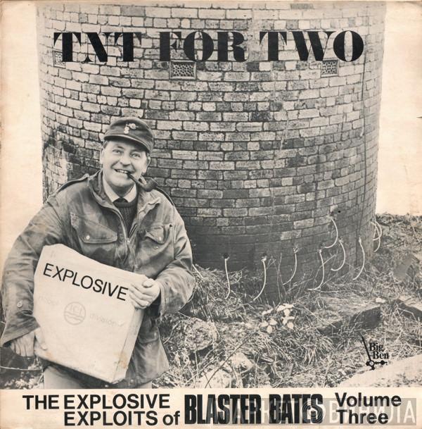 Blaster Bates - TNT For Two
