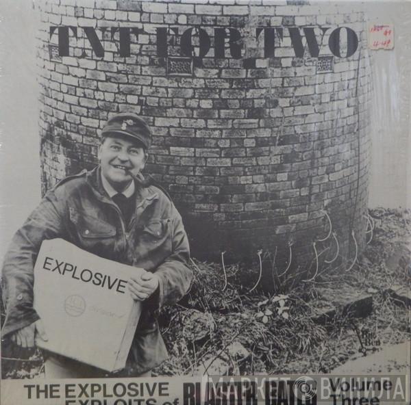  Blaster Bates  - TNT For Two