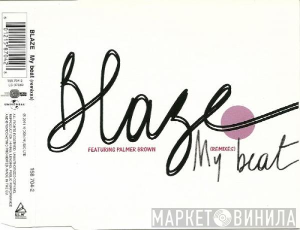 Blaze  - My Beat (Remixes)