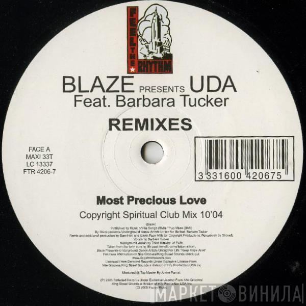 Blaze, Underground Dance Artists United For Life - Most Precious Love (Remixes)