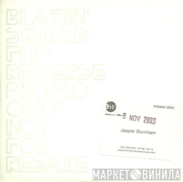 Blazin' Squad - Flip Reverse