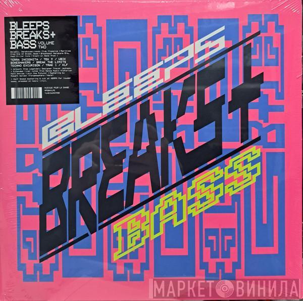  - Bleeps, Breaks + Bass Volume Two